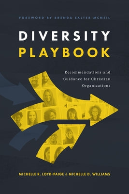 Diversity Playbook: Recommendations and Guidance for Christian Organizations Paperback Abilene Christian University Press