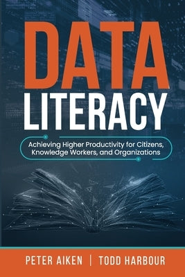 Data Literacy Paperback Technics Publications