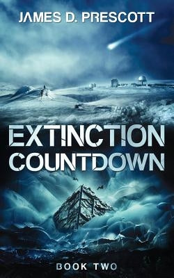 Extinction Countdown Paperback Prescott Publishing