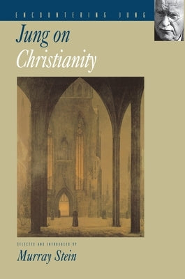 Jung on Christianity Paperback Princeton University Press
