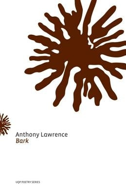 Bark Paperback University of Queensland Pr (Australia)
