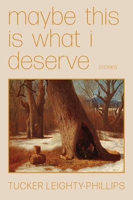 Maybe This Is What I Deserve Paperback Split/Lip Press