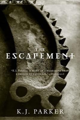 The Escapement Paperback Orbit