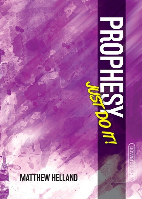 Prophesy-Just Do It! Paperback Arrowz