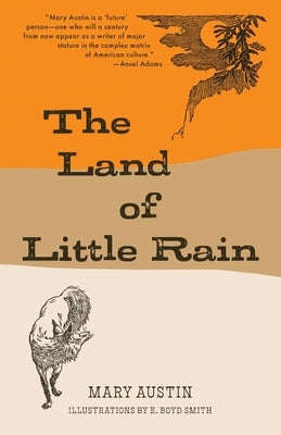 The Land of Little Rain (Warbler Classics) Paperback Warbler Classics