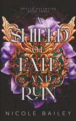 A Shield of Fate and Ruin Paperback Independently Published