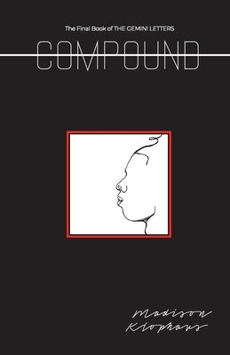 Compound Paperback Madison Klophaus