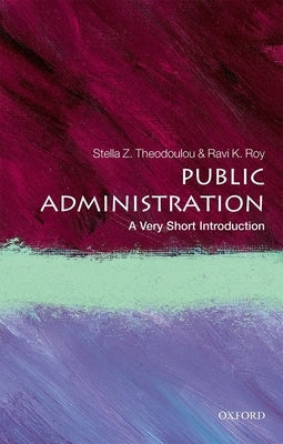Public Administration: A Very Short Introduction Paperback Oxford University Press, USA