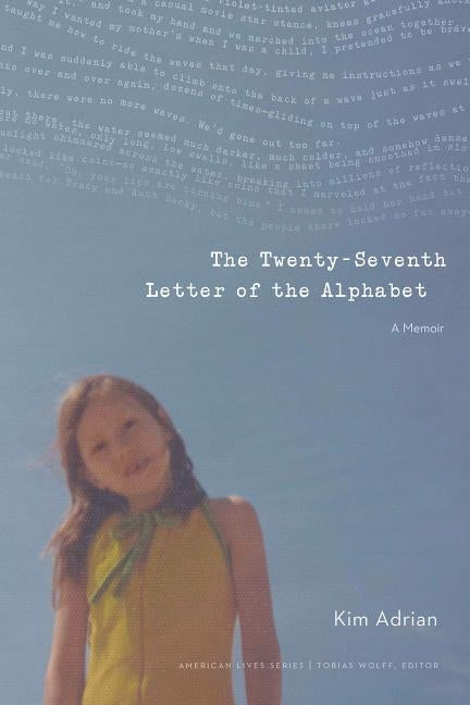 The Twenty-Seventh Letter of the Alphabet: A Memoir Paperback University of Nebraska Press