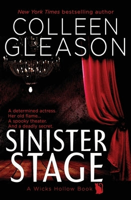 Sinister Stage: A Wicks Hollow Book Paperback Avid Press, LLC