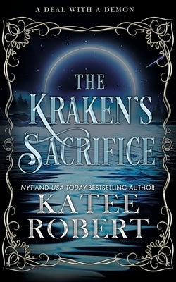 The Kraken's Sacrifice: Alternate Cover Paperback Trinkets and Tales LLC