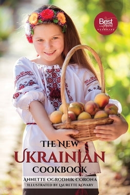 The New Ukrainian Cookbook Paperback Hippocrene Books