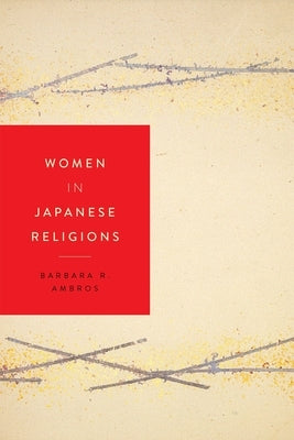 Women in Japanese Religions Paperback New York University Press