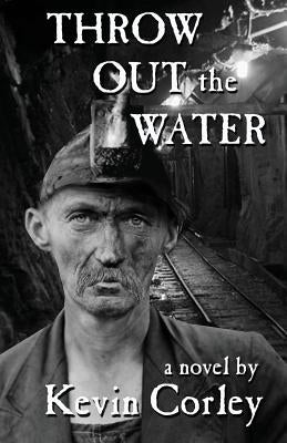 Throw Out the Water Paperback Hard Ball Press