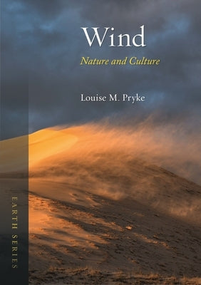 Wind: Nature and Culture Paperback Reaktion Books