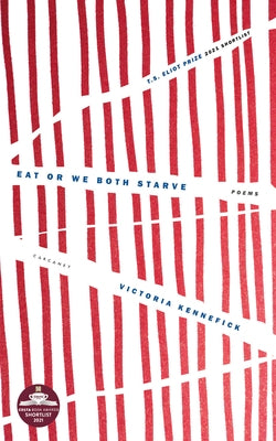Eat or We Both Starve Paperback Carcanet Press