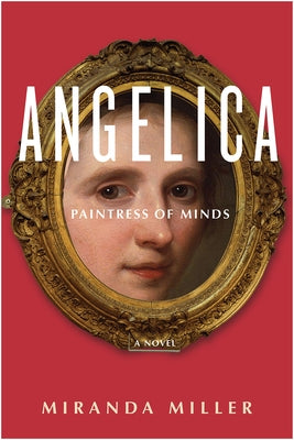 Angelica, Paintress of Minds Paperback Barbican Press