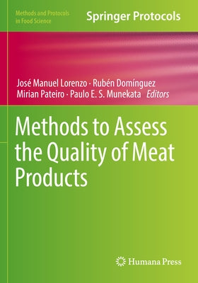 Methods to Assess the Quality of Meat Products Paperback Humana