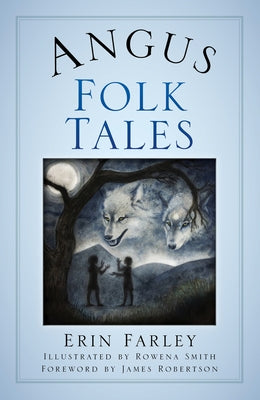 Angus Folk Tales Paperback History Press