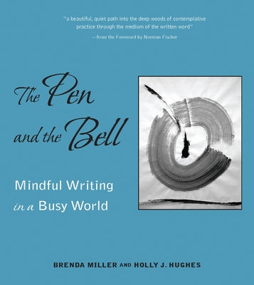 Pen and the Bell by Miller, Brenda