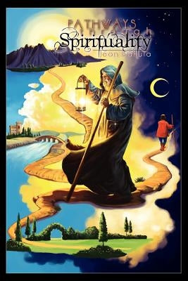 Pathways Through Spirituality: Interpretive Prose and Poetry Inspired by the Images of the Rider-Waite Tarot Deck by Bakula, Jean