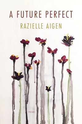 A Future Perfect by Aigen, Razielle