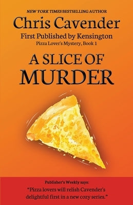 A Slice of Murder Paperback Cozy Publishing