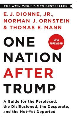 One Nation After Trump Paperback St. Martins Press-3PL
