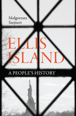 Ellis Island: A People's History Paperback Scribe Us