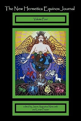 The New Hermetics Equinox Journal Volume 4 Paperback New Hermetics Press