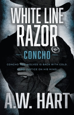 White Line Razor: A Contemporary Western Novel Paperback Wolfpack Publishing