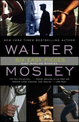 Paperback of Six Easy Pieces: Easy Rawlins Stories Volume 8 by Washington Square Press, showing the book cover with title and author.