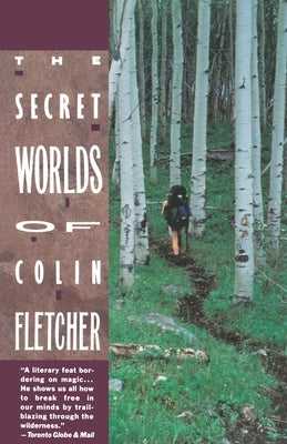 Secret Worlds of Colin Fletcher Paperback Vintage