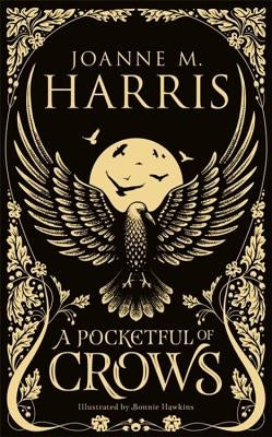 A Pocketful of Crows by Harris, Joanne M.