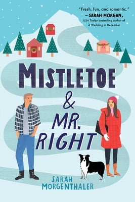 Mistletoe and Mr. Right Paperback Sourcebooks Casablanca