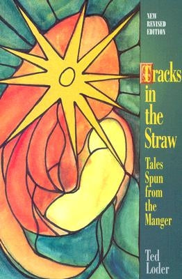 Tracks in the Straw: Tales Spun from the Manger Paperback Fortress Press