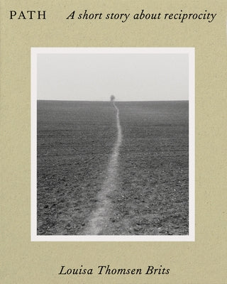 Path: A Short Story about Reciprocity Paperback Do Book Co.