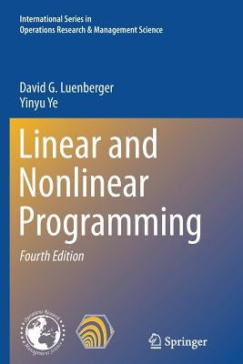 Linear and Nonlinear Programming Paperback Springer