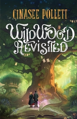 WildWood Revisited Paperback Cinasee Pollett