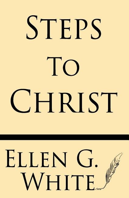 Steps to Christ Paperback Windham Press