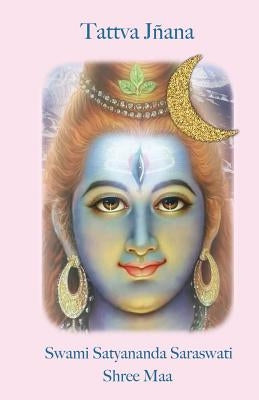 Tattva Jnana Paperback Temple of the Divine Mother, Inc.