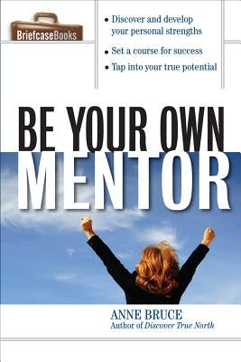 Be Your Own Mentor Paperback McGraw-Hill Companies
