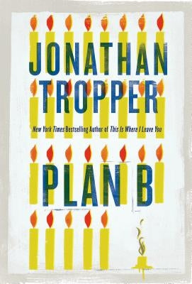 Plan B Paperback St. Martin's Griffin