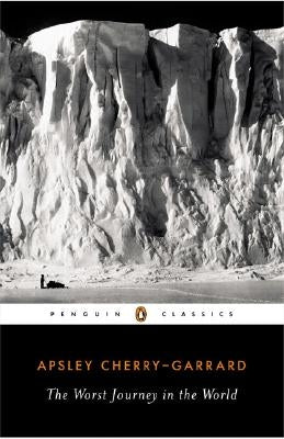 Paperback copy of "The Worst Journey in the World" by Penguin Group, showing the book cover with icy Antarctic landscape.