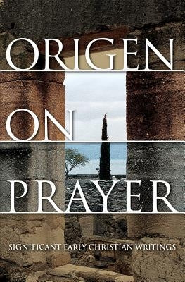 Origen on Prayer Paperback Letcetera Publishing