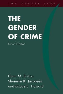 The Gender of Crime Paperback Rowman & Littlefield Publishers