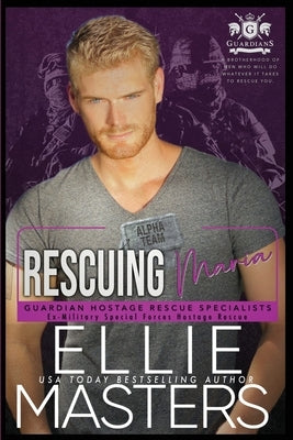 Rescuing Maria: Ex-Military Special Forces Hostage Rescue Paperback Jem Publishing