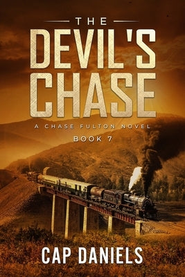 The Devil's Chase: A Chase Fulton Novel Paperback Anchor Watch Publishing, L.L.C.