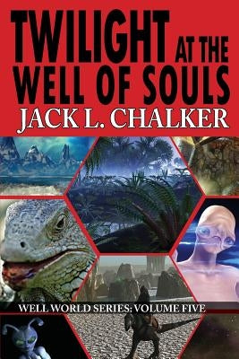 Twilight at the Well of Souls (Well World Saga: Volume 5) Paperback Phoenix Pick