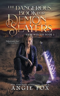 The Dangerous Book for Demon Slayers Paperback Moose Island Books, LLC